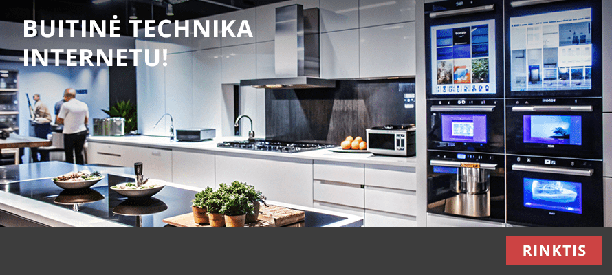 Buitinė technika internetu, geros kainos